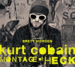 COBAIN MONTAGE OF HECK
